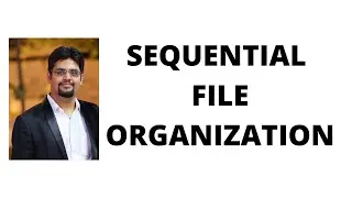 175. sequential file organization