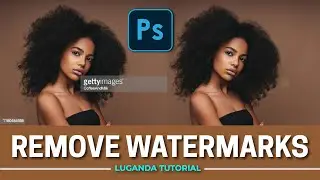How to Remove WATERMARKS in Photos With PHOTOSHOP || Luganda Tutorial