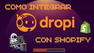 🚀COMO CONECTAR O INTEGRAR DROPI CON SHOPIFY FACIL Y RAPIDO