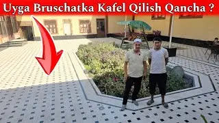 Uyga Bruschatka Terish Qancha ? | 2024 Bruschatka Kafel Terish Narxlari