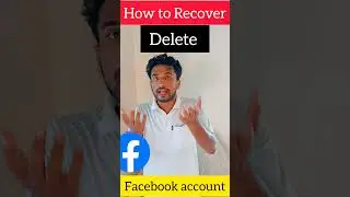 How to Recover Delete Facebook accountll #reels #shortvideo #r #shorts #status #how #facts #facebook