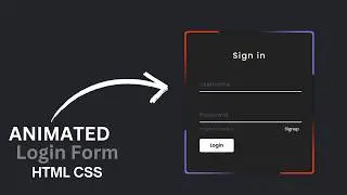 🔥Animated Glowing Gradient Border Login Form Using HTML CSS ❤️ 