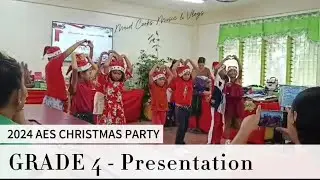 AES CHRISTMAS PARTY - Grade 4 Presentation