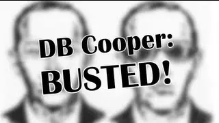 D.B. Cooper - BUSTED