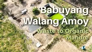 Babuyang Walang Amoy: Waste to Organic Manure