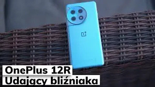 OnePlus 12R Recenzja | OnePlus 12 zwija się ze śmiechu