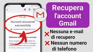 Come recuperare l'account Gmail |  Recupero dell'account Google 2024 |  Recupera l'account Gmail