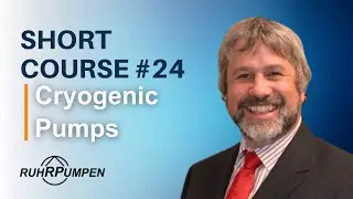Short Course Session 24: Cryogenic Pumps | Ruhrpumpen