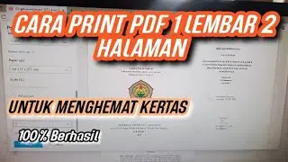CARA MEMBUAT HASIL PRINT PDF 1 LEMBAR MENJADI 2 HALAMAN | ILMU PENTING