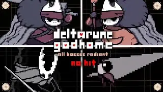 Deltarune Godhome ALL BOSSES RADIANT NO HIT NO MAGIC