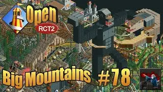 Let's Play OpenRCT2 (Big Mountains) - Ep 78: KING KONG STATUE