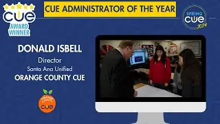 CUE Administrator of the Year 2024 - Don Isbell