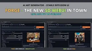 Forge WebUI | The new Stable Diffusion user interface in town #aiart