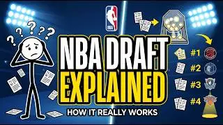 NBA Draft Explained in 3 Minutes (Why It’s NOT Random)