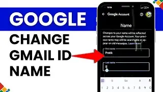 Rename Your Gmail ID Name - How to Change Gmail Account Name?