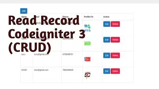 Read Record Part #16 | CRUD | Codeigniter CRUD Application with Bootstrap
