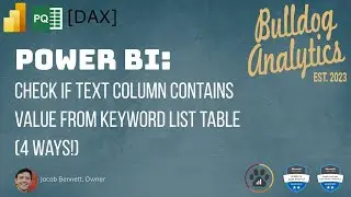 Power BI: Check if Text Column Contains Keyword from Keyword List Table (Example File Included!)