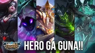5 HERO PALING GAK BERGUNA DI MOBILE LEGENDS (SEASON 7)