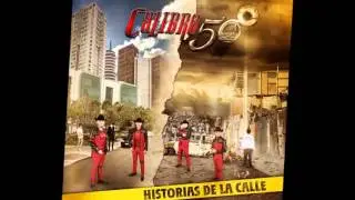 Calibre 50 - Buscando La Manera 2015
