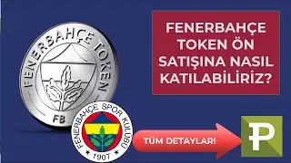 PARİBU FENERBAHÇE TOKEN ÖN SATIŞINA NASIL KATILINIR? Fenerbahçe Token Nasıl Alınır!