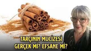 Tarçının MUCİZESİ Gerçek Mi? | Tarçının En Önemli Faydaları