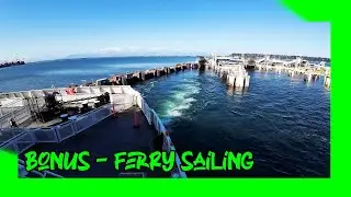 BONUS • Ferry Ride • Super B Trucking Life 🇨🇦