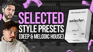 DEEP HOUSE Preset Pack 💥 | Inspired by Selected Artists, Meduza, Avaion, Kream & more!