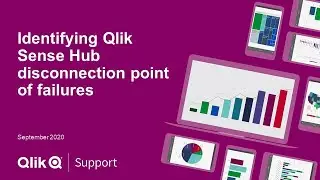 Identifying Qlik Sense Hub Disconnection Point of Failures