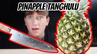 PINEAPPLE TANGHULU???