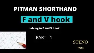 F and V hook ll Pitman shorthand ll steno talks