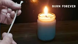 How to make infinite candle wicks! Burn forever