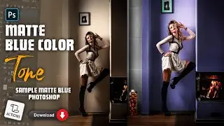 Matte blue effect  | Photoshop CC 2020 | Download Free Action