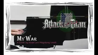 Piano Cover | My War