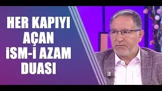 Her kapıyı açan İsm-i Azam duası