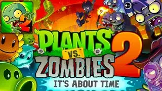 Стрим по Plants Vs Zombies 2
