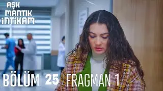 Aşk Mantık İntikam 25.Bölüm Fragmanı Hamileyim !