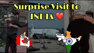 Surprise visit to INDIA after 2 years 🇮🇳❤️ | 🇨🇦Canada to India🇮🇳