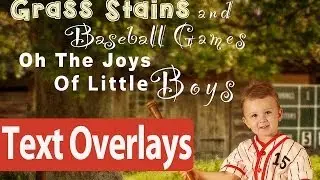 How To Create And Use Text Overlays For Pictures - Photoshop Tutorial