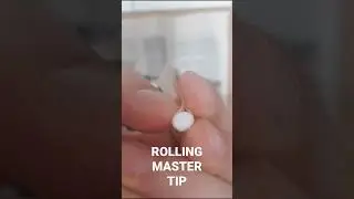 Rolling Master Tip