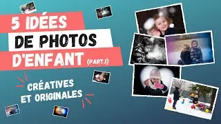 ⚡️ 5 idées de photos d'enfant originales ! Imparables avec des enfants (Part.1)