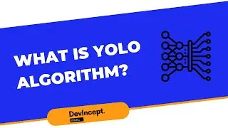 What is YOLO algorithm? | Human Detection | OpenCV | Deep Learning | DevIncept |