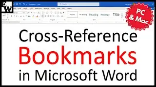 How to Cross-Reference Bookmarks in Microsoft Word (PC & Mac)
