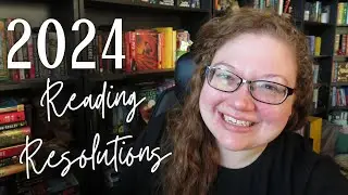 2024 Reading Resolutions and Channel Goals