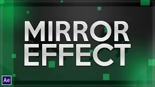 After Effects Tutorial - Mirror Effect