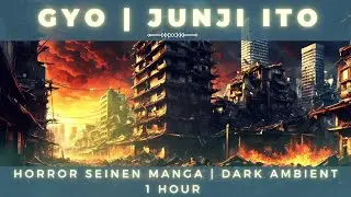 Gyo | ギョ | Horror Seinen Manga | Junji Ito | Dark Ambient