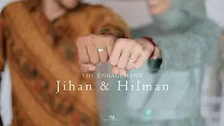 THE ENGAGEMENT - JIHAN & HILMAN