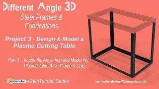 017 DA3D Design & Model a Plasma Cutting Table Part 3