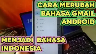 Tutorial on How to Change Gmail Language to Indonesian on Android