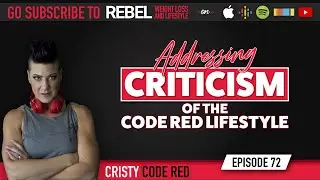 Addressing Criticism Of The Code Red Lifestyle