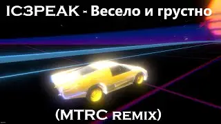 Music Raser [IC3PEAK - Весело и грустно]